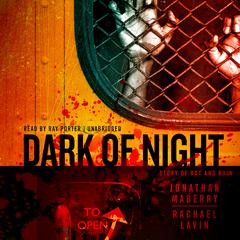 Dark of Night by Jonathan Maberry audiobook