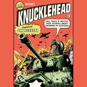 Knucklehead by  Jon Scieszka audiobook