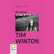 Dirt Music by  Tim Winton audiobook