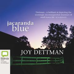 Jacaranda Blue by Joy Dettman audiobook