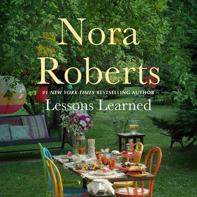 Lessons Learned by Nora Roberts audiobook