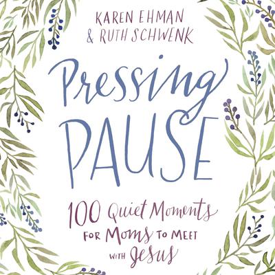 Pressing Pause by Karen Ehman audiobook