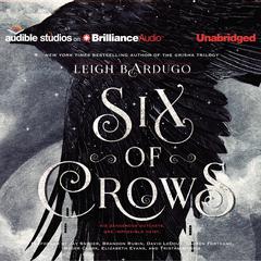 Six of Crows by Leigh Bardugo audiobook