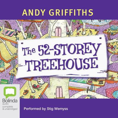 The 52-Storey Treehouse by Andy Griffiths audiobook