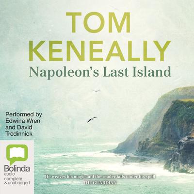 Napoleon's Last Island by Thomas Keneally audiobook
