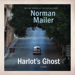 Harlot's Ghost by Norman Mailer audiobook