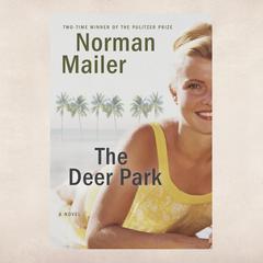 The Deer Park by Norman Mailer audiobook