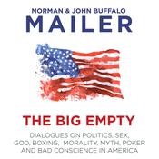 The Big Empty by  John Buffalo Mailer audiobook