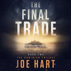 The Final Trade by Joe Hart audiobook