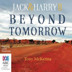 Beyond Tomorrow by Tony McKenna audiobook