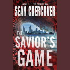 The Savior's Game by Sean Chercover audiobook