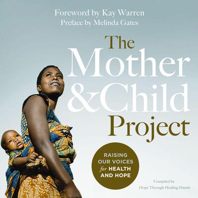 The Mother and Child Project by Zondervan audiobook