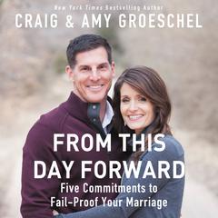 From This Day Forward by Craig Groeschel audiobook