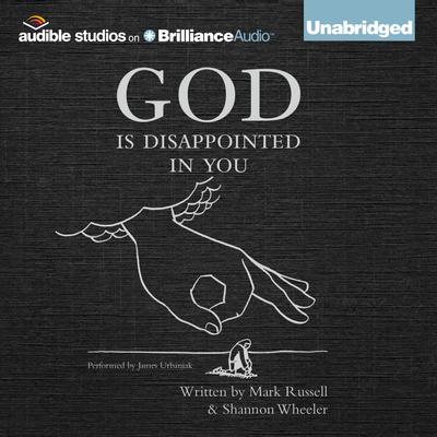 God is Disappointed in You by Mark Russell audiobook