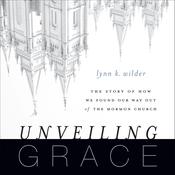 Unveiling Grace by  Lynn K. Wilder audiobook