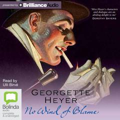 No Wind of Blame by Georgette Heyer audiobook