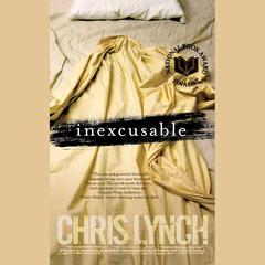 Inexcusable by Chris Lynch audiobook