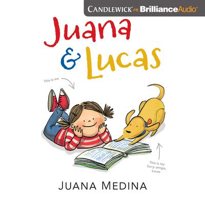 Juana and Lucas by Juana Medina audiobook