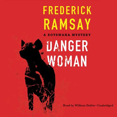 Danger Woman by Frederick Ramsay audiobook