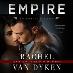 Empire by Rachel Van Dyken audiobook