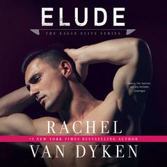 Elude by Rachel Van Dyken audiobook