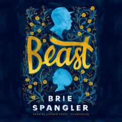 Beast by Brie  Spangler audiobook