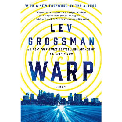 Warp by Lev Grossman audiobook