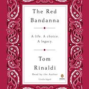 The Red Bandanna by  Tom Rinaldi audiobook