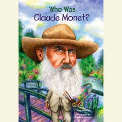 Who Was Claude Monet? by Ann Waldron audiobook