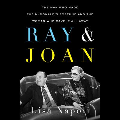 Ray & Joan by Lisa Napoli audiobook