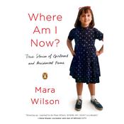 Where Am I Now? by  Mara Wilson audiobook