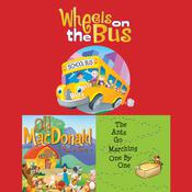 Wheels On The Bus; Old MacDonald Had a Farm; & The Ants Go Marching One By by  Frankie O'Connor audiobook