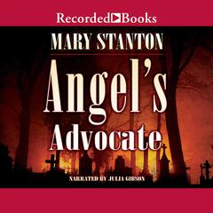 Angel's Advocate by Mary Stanton audiobook
