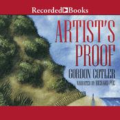 Artist's Proof by  Gordon Cotler audiobook