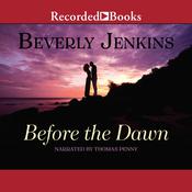 Before the Dawn by  Beverly Jenkins audiobook