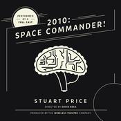 2010: Space Commander! by  Stuart Price audiobook