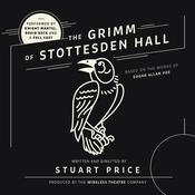 The Grimm of Stottesden Hall by  Stuart Price audiobook