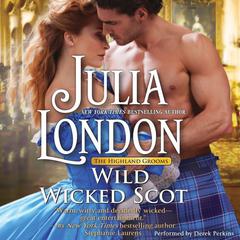 Wild Wicked Scot by Julia London audiobook
