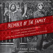 Member of the Family by  Dianne Lake audiobook