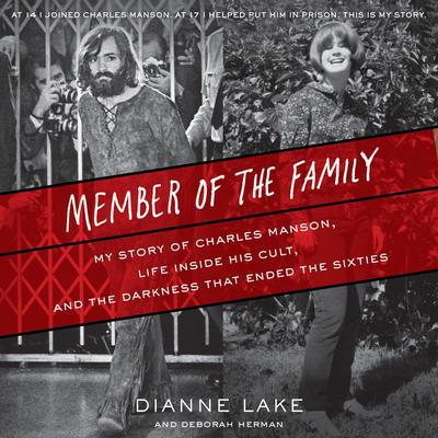 Member of the Family by Dianne Lake audiobook