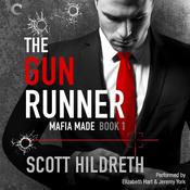 The Gun Runner by  Scott Hildreth audiobook