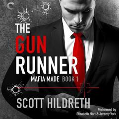 The Gun Runner by Scott Hildreth audiobook