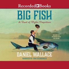 Big Fish by Daniel Wallace audiobook