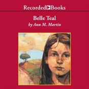 Belle Teal by  Ann M. Martin audiobook