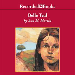 Belle Teal by Ann M. Martin audiobook