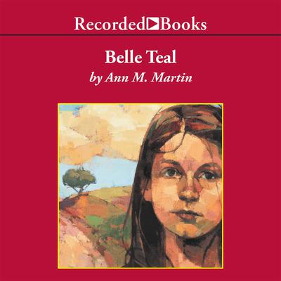 Belle Teal by Ann M. Martin audiobook