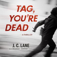 Tag, You’re Dead by Judy Clemens audiobook