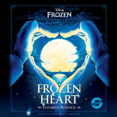 A Frozen Heart by Elizabeth Rudnick audiobook