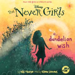 A Dandelion Wish by Kiki Thorpe audiobook