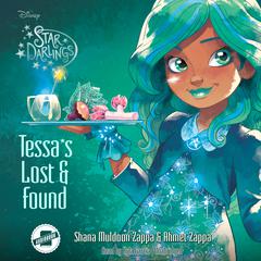 Tessa’s Lost and Found by Shana Muldoon Zappa audiobook